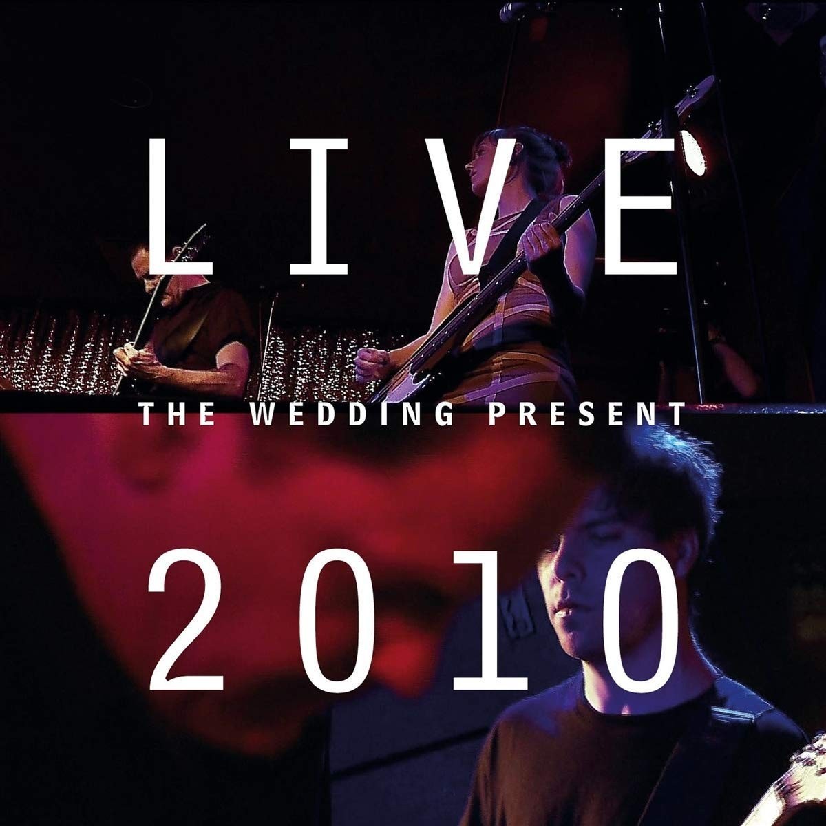Wedding Present - Live 2010: Bizarro Played Live In Germany
