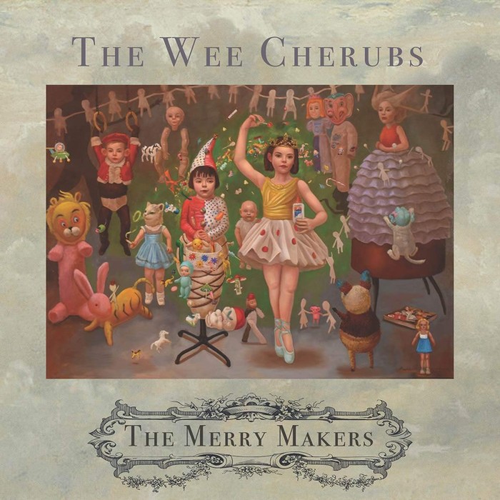 Wee Cherubs - Merry Makers (Green Vinyl)