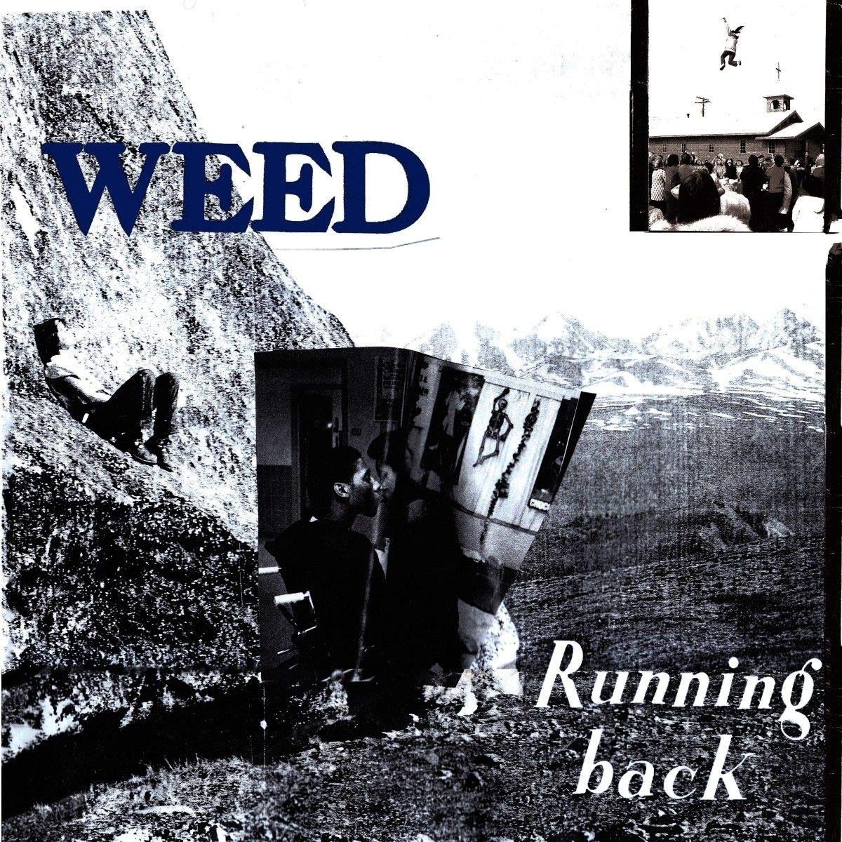 Weed - Running Back
