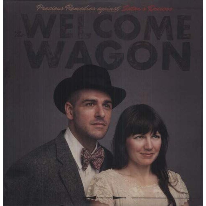 Welcome Wagon - Precious Remedies Against Satan's Device