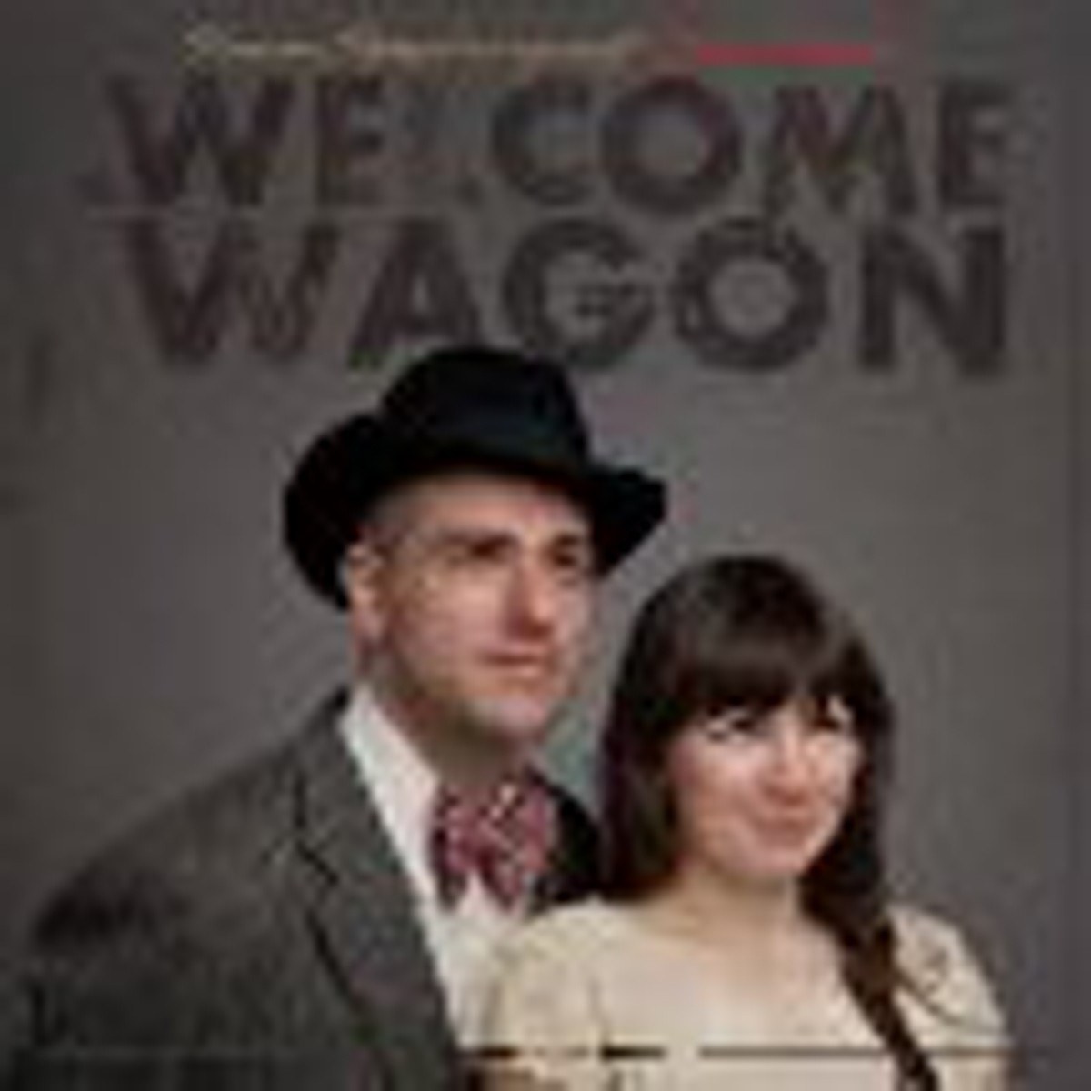Welcome Wagon - Precious Remedies Against Satan's Device
