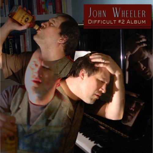 John Wheeler - Difficult Second Album