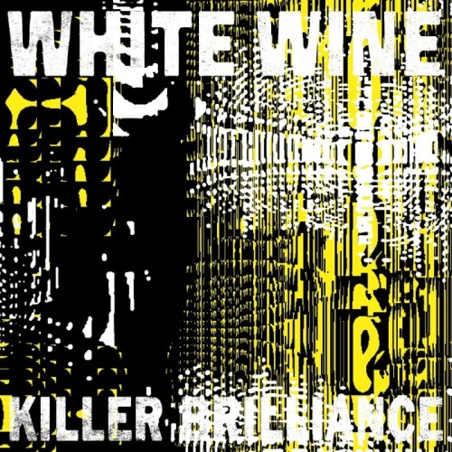 White Wine - Killer Brilliance