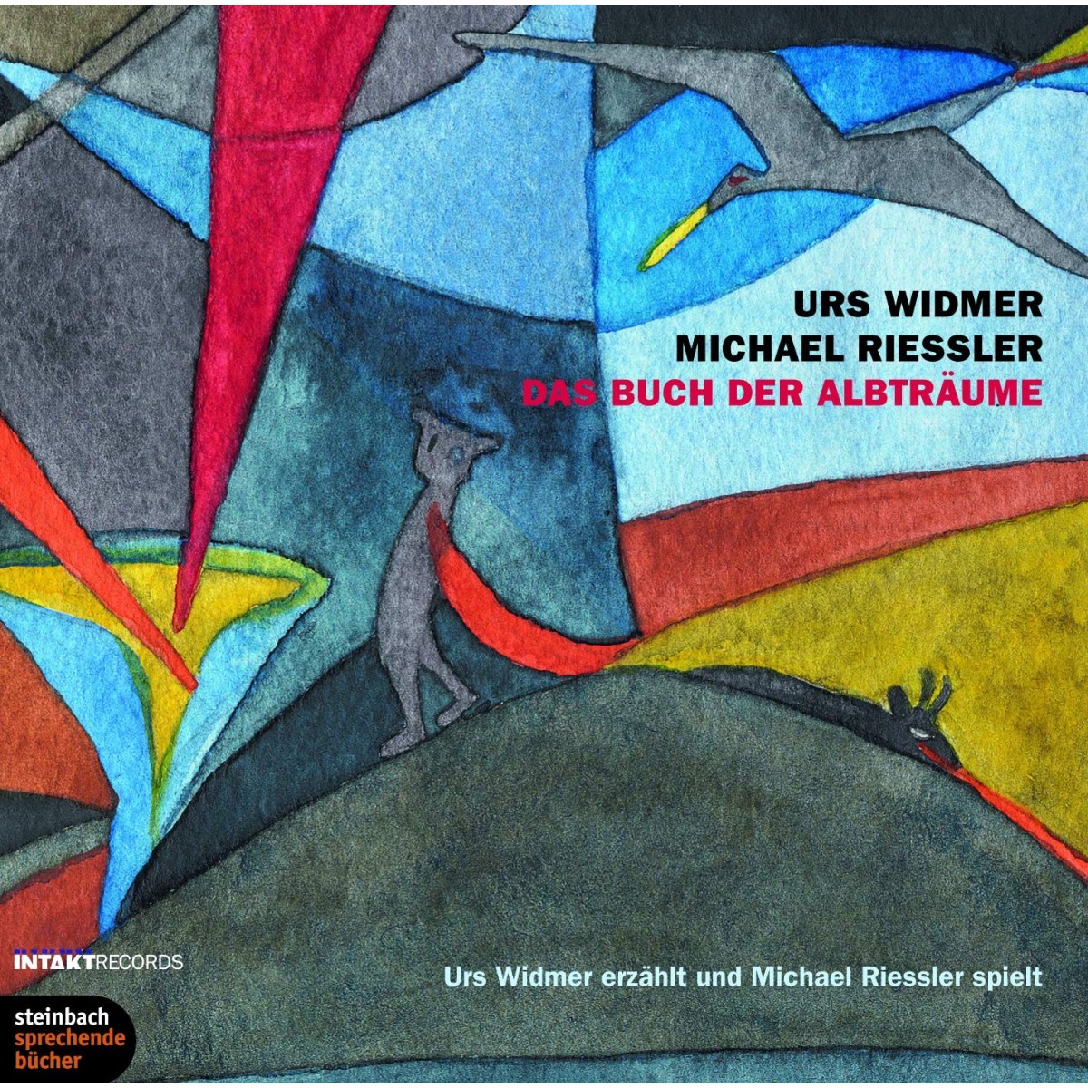 Urs Widmer & Michael Riessler - Das Buch Der Albträume