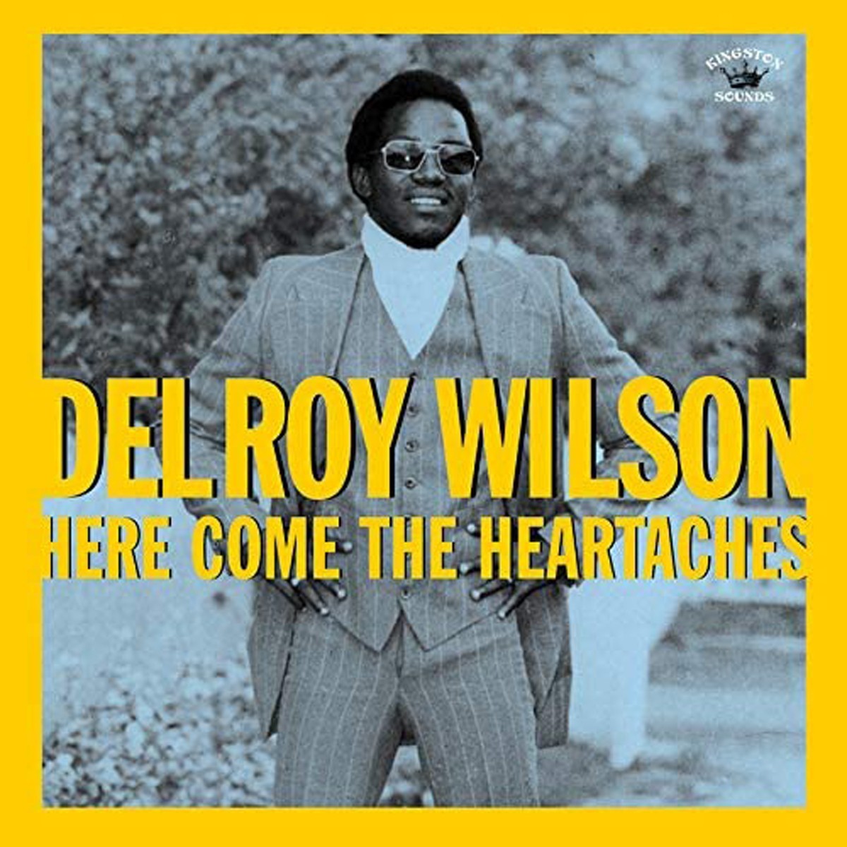 Delroy Wilson - Here Comes The Heartaches