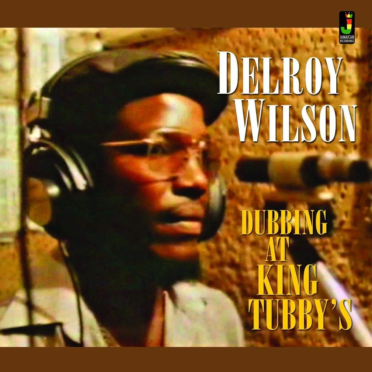 Delroy Wilson - Dubbing At King Tubby's