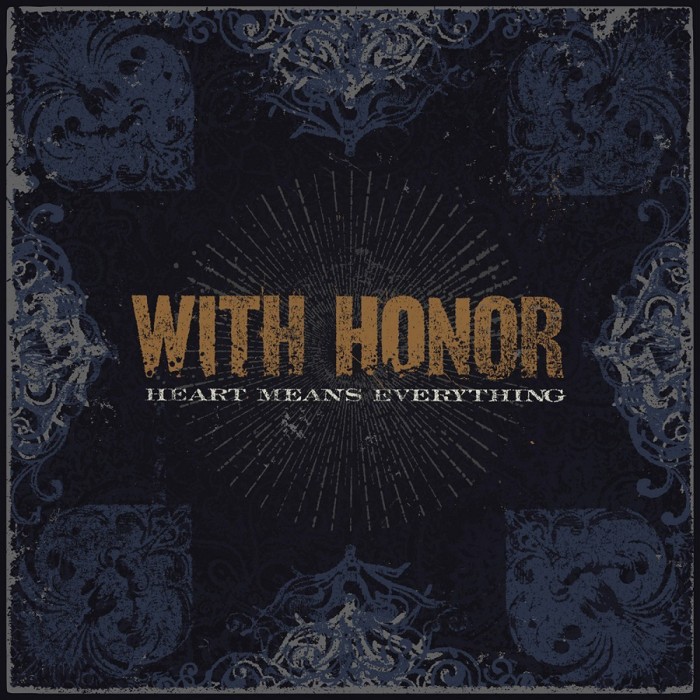 With Honor - Heart Means Everything (Limited Color Vinyl)