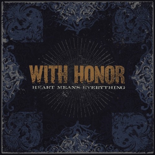 With Honor - Heart Means Everything (Limited Color Vinyl)