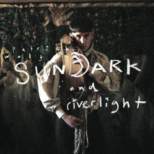 Patrick Wolf - Sundark And Riverlight