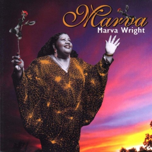 Marva Wright - Marva Wright