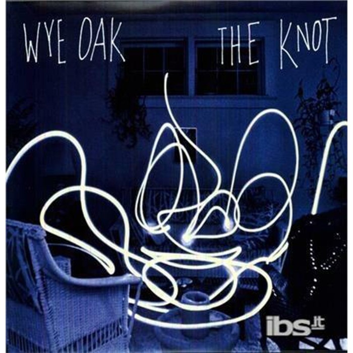 Wye Oak - Knot