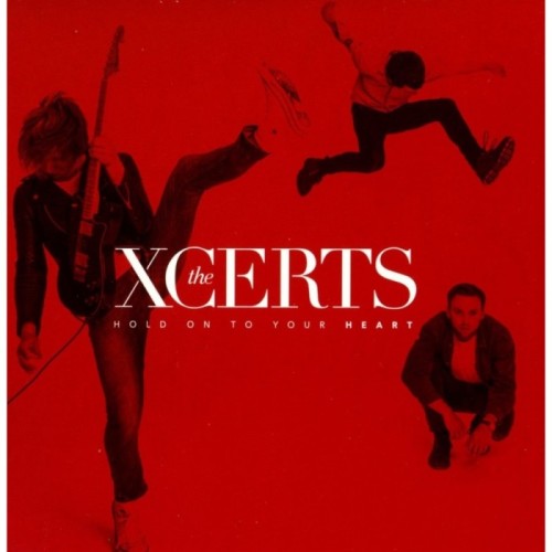 The Xcerts - Hold On To Your Heart