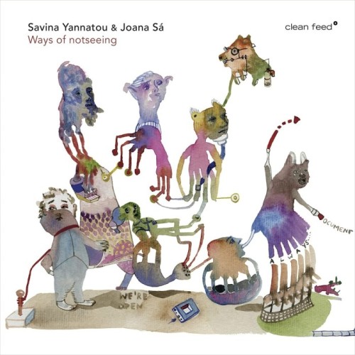 Savina Yannatou & Joana Sá - Ways Of Notseeing