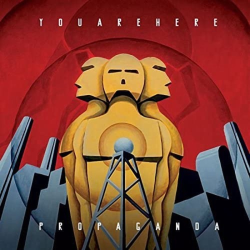 YOUAREHERE - Propaganda