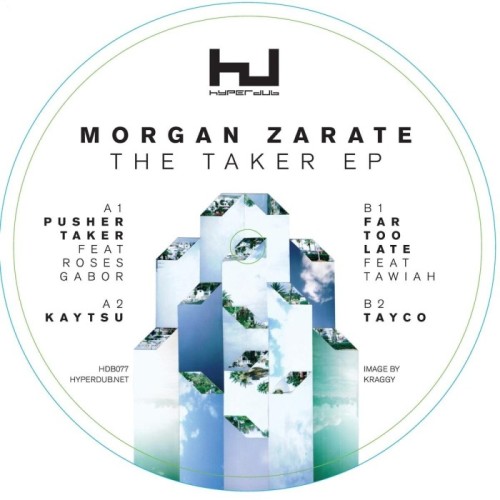 Morgan Zarate - Taker EP