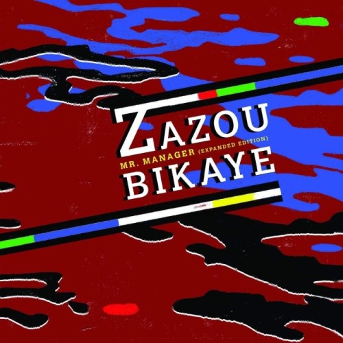 Zazou Bikaye - Mr. Manager