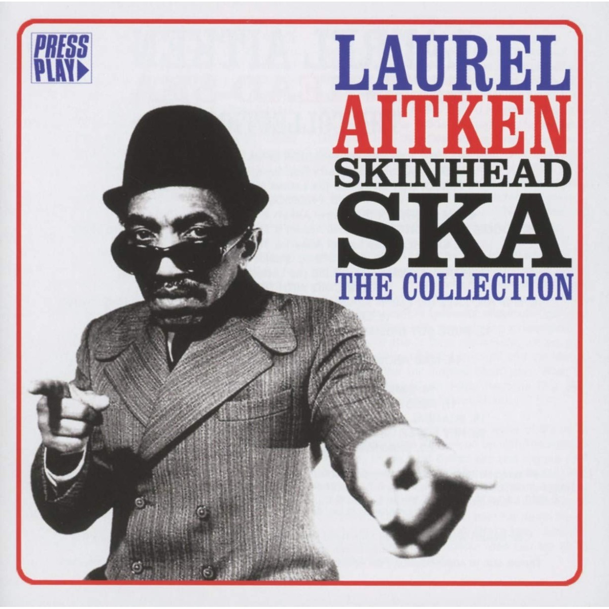 Laurel Aitken - Skinhead Ska - The Collection