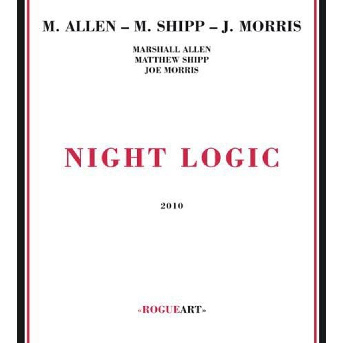 Marshall Allen & Matthew Shipp & Joe Morris - Night Logic