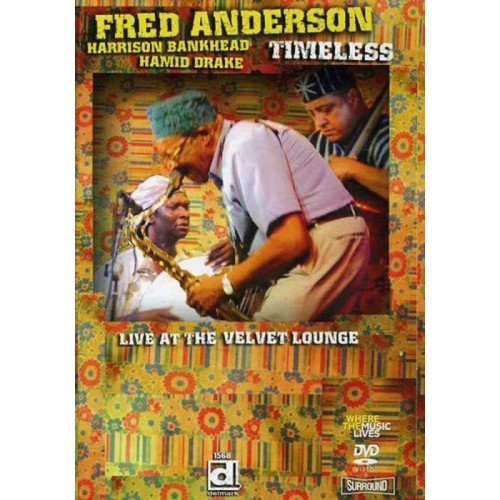 Fred Anderson - Timeless