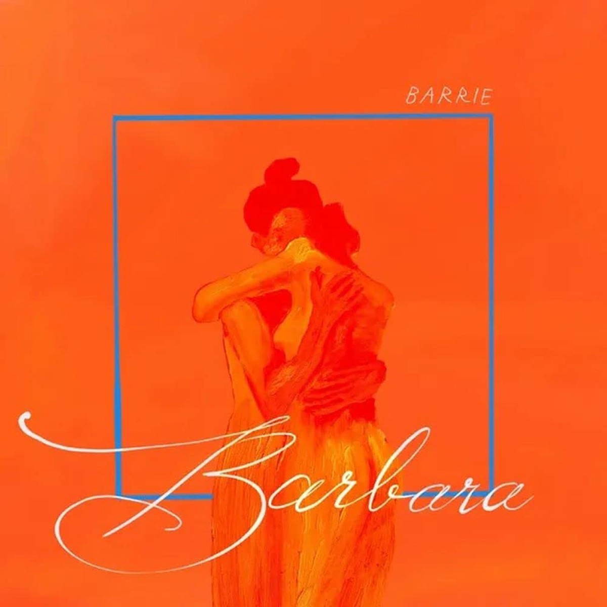 Barrie - Barbara (Opaque Orange Vinyl)