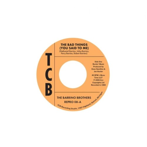 The Barrino Brothers - The Bad Things (You Said To Me) / Just A Mistake