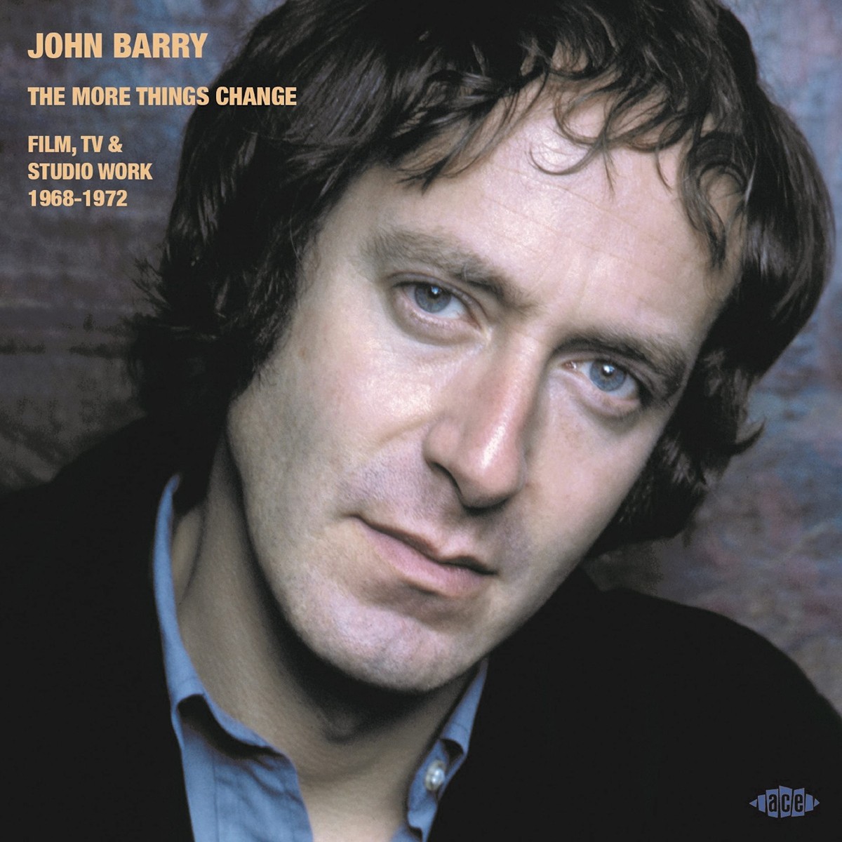 John Barry - More Things Change - Film, Tv & Studio Work 1968-1972