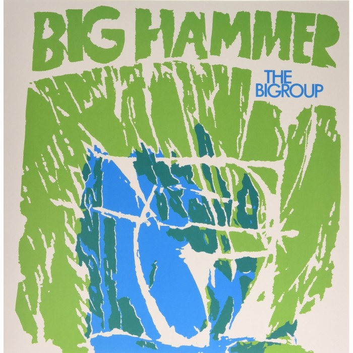 The Bigroup - Big Hammer