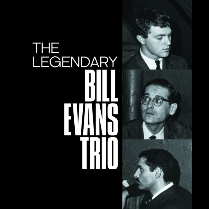 Bill Evans - Legendary Bill Evans Trio