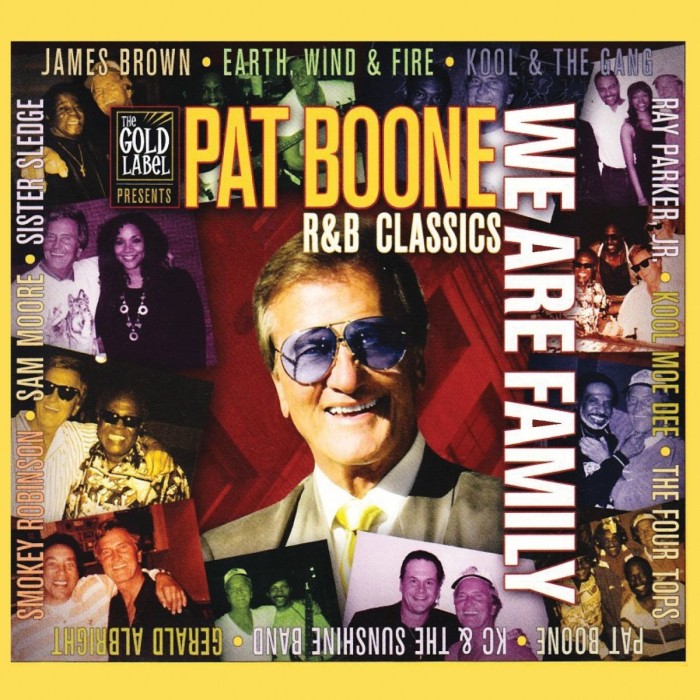 Pat Boone - We Are Family - R&B Classics