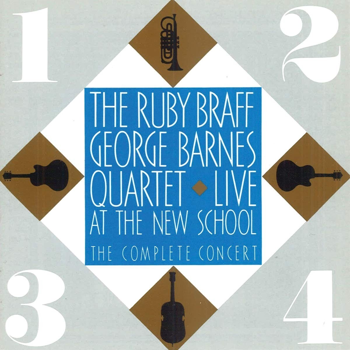 Ruby Braff  & George Barnes Quartet - Live At The New School