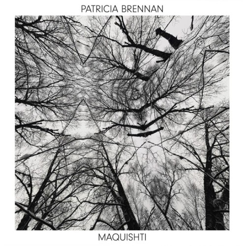 Patricia Brennan - Maquishti