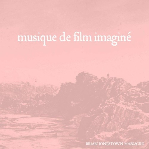 The Brian Jonestown Massacre - Musique De Film Imaginé