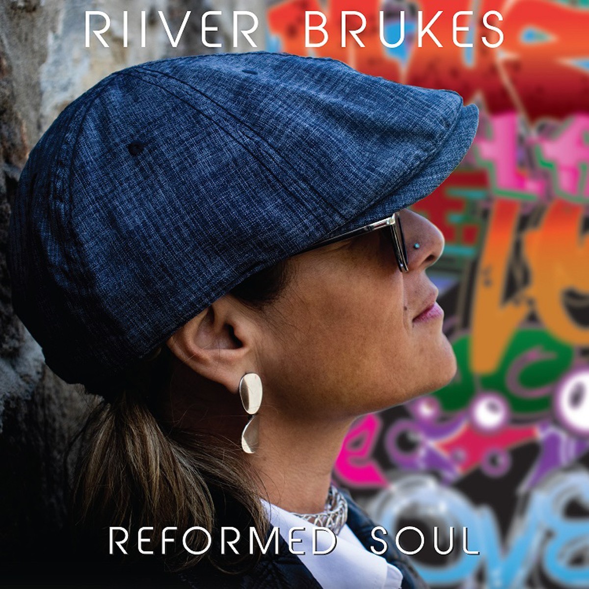 Riiver Brukes - Reformed Soul