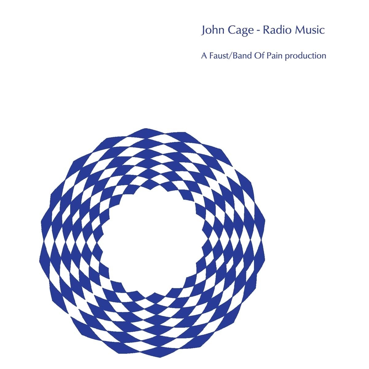 John Cage - Radio Music (Performed By Faust / Band Of Pain - Thin Cover)