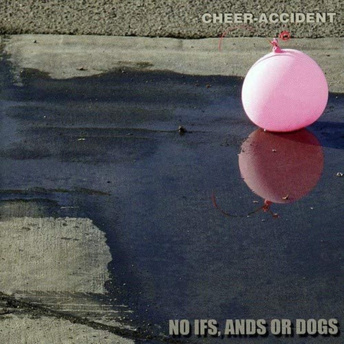 Cheer Accident - No Ifs, Ands Or Dogs