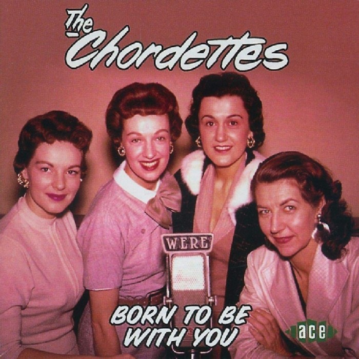 The Chordettes - Born To Be With You