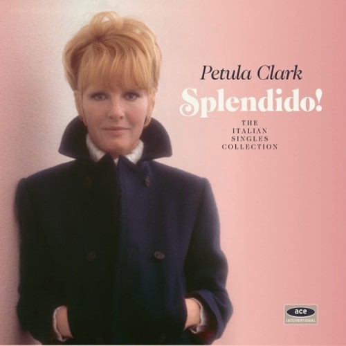 Petula Clark - Splendido! The Italian Singles Collection