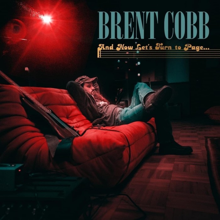 Brent Cobb - And Now Let's Turn To Page…