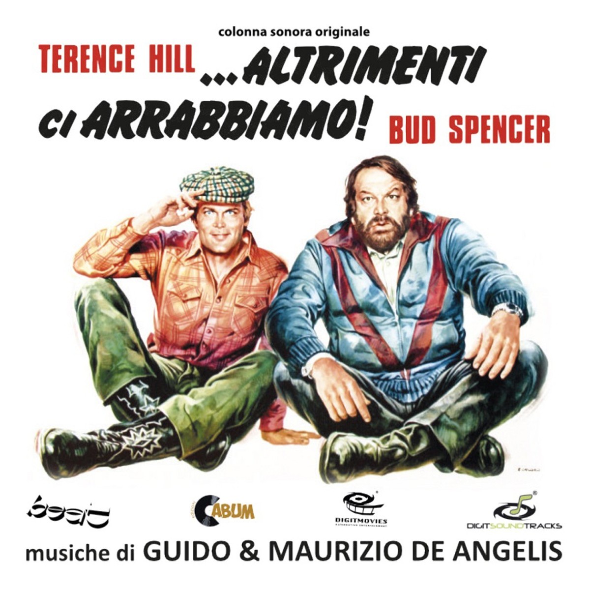 Guido & Maurizio De Angelis - Altrimenti Ci Arrabbiamo