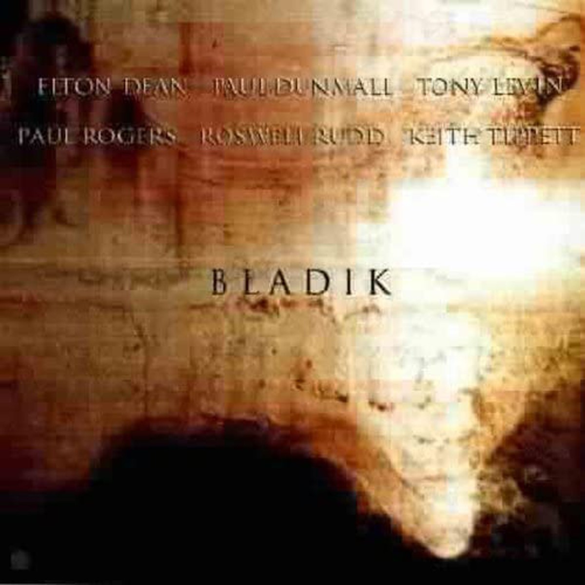 Elton Dean & Paul Dunmall & Tony Levin & Paul Rogers & Roswell Rudd & Keith Tippett - Bladik