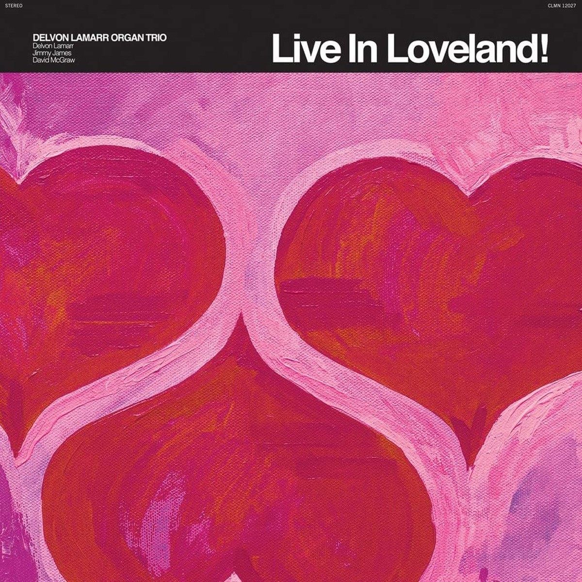 Delvon Lamarr Organ Trio - Live In Loveland! (Rsd 2022 Exclusive)