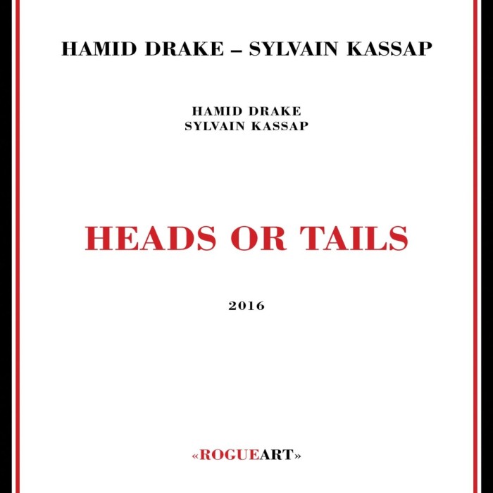 Hamid Drake & Sylvain Kassap - Heads Or Tails