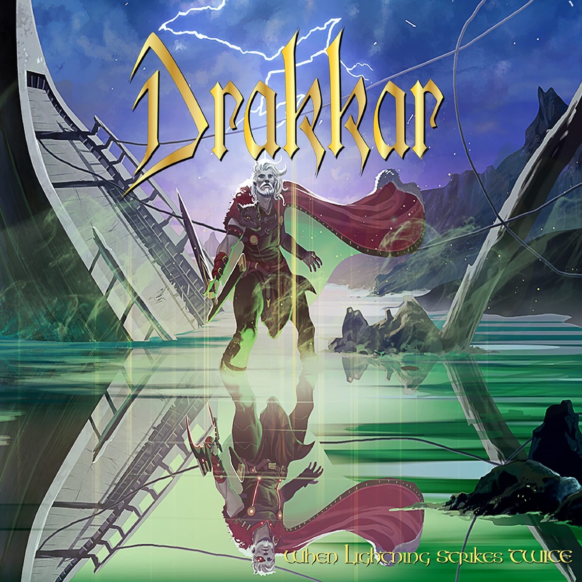 Drakkar - When Lightning Strikes