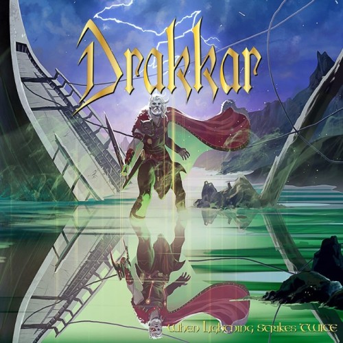 Drakkar - When Lightning Strikes