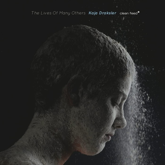 Kaja Draksler - The Lives Of Many Others