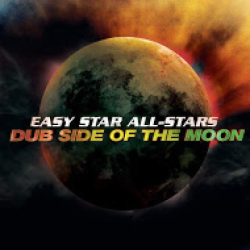 Easy Star All-Stars - Dub Side Of The Moon (Special Anniversary Edition)