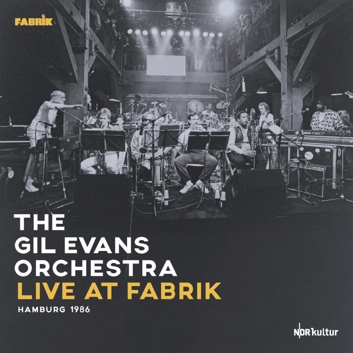 Gil Evans And His Orchestra - Live At Fabrik Hamburg 1986 (180Gr, Triple-Gatefold)