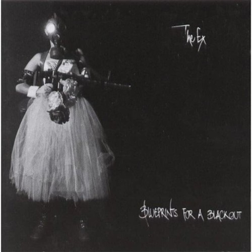 The Ex - Blueprints For A Blackout