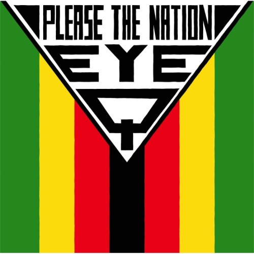 Eye Q - Please The Nation