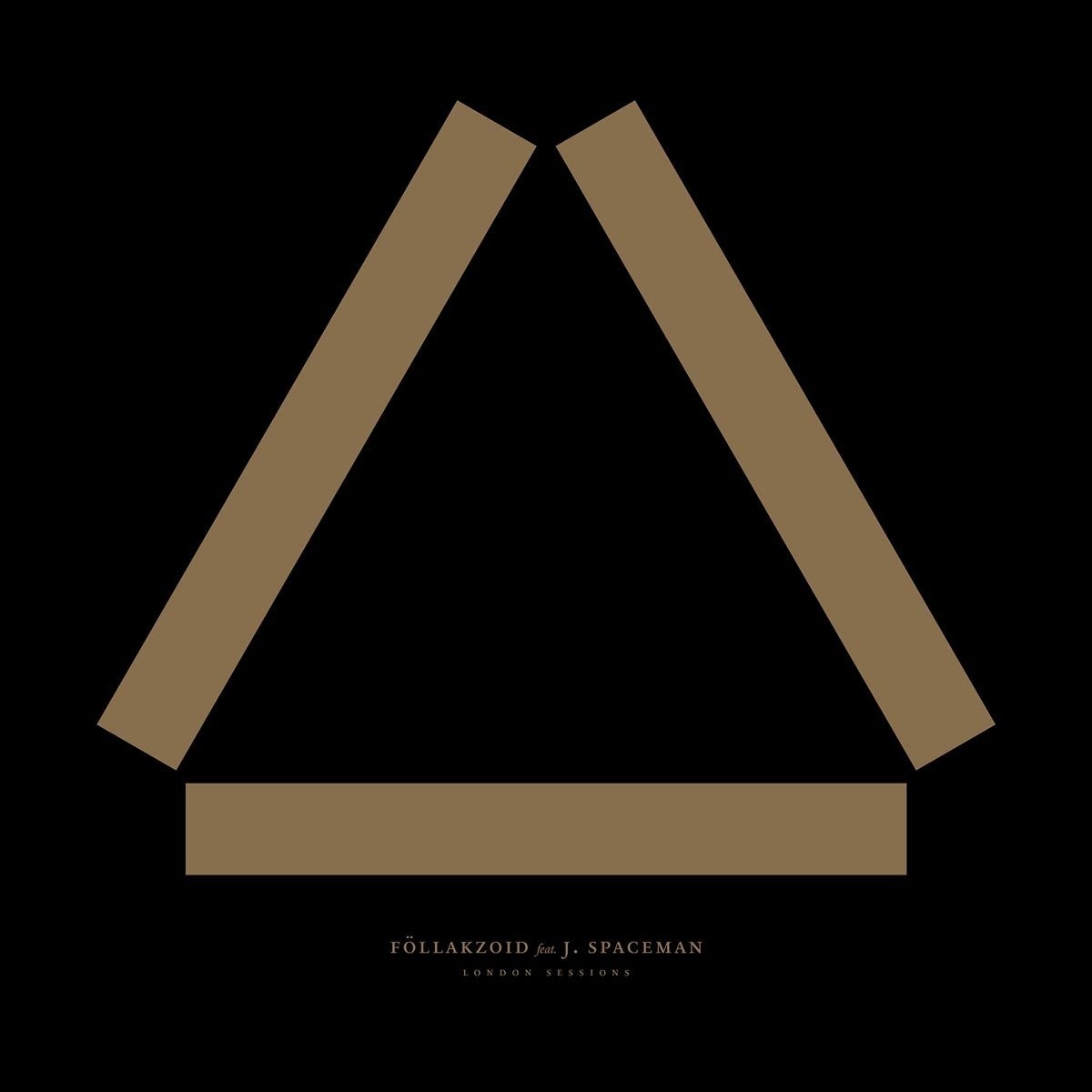 Follakzoid & J. Spacemen - London Sessions